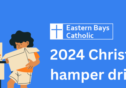 Eastern Bays Catholic Christmas Hamper Drive 2024